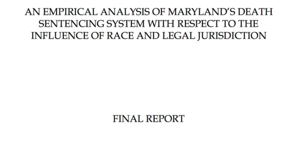 MD Death Penalty and Race Report