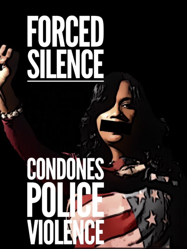 Forced Silence Condones Police Violence - Image of a black woman wrapped in american flag