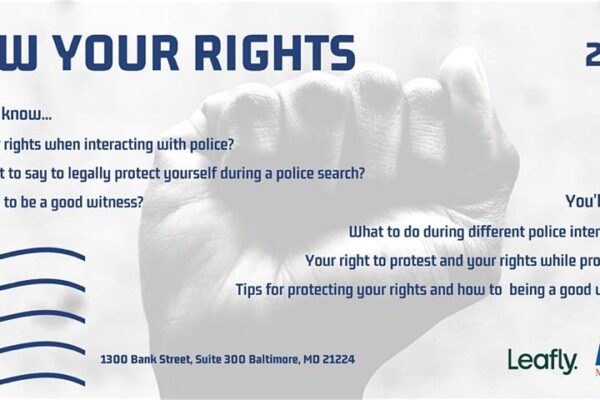 Know Your Rights - fist with a light gray overlay and blue wavy lines. ACLU of Maryland and Leafly logos in the bottom right corner.
