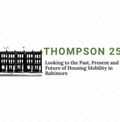 Thompson v Hud at 25 years - image has a photo of a row of Baltimore row houses in lack and white