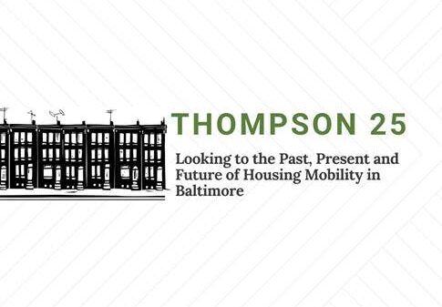 Thompson v Hud at 25 years - image has a photo of a row of Baltimore row houses in lack and white