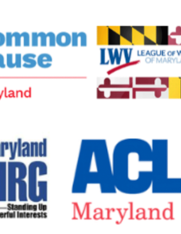 Logos for Common Cause Maryland, League of Women Voters of Maryland, Maryland PIRG, and ACLU of Maryland