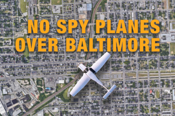 No Spy Planes Over Baltimore