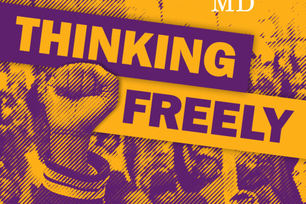 There is a fist in the air. The picture is yellow and purple. There is writing in the middle that says Thinking Freely. There is another piece of white writing at the top right corner that says ACLU MD.