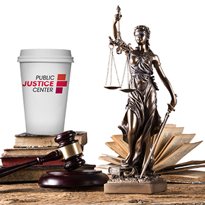 Public Justice Center - Justice for Breakfast