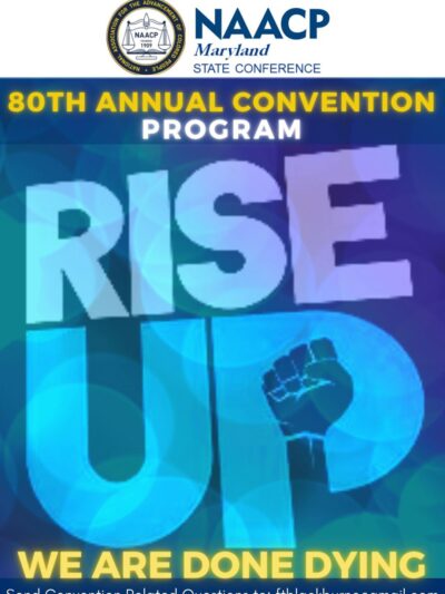 Rise Up: 80th NAACP Maryland State Conference Convention