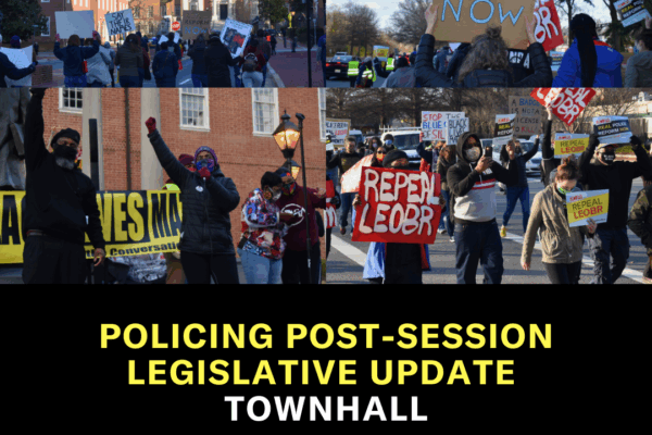 Policing Post-Session Legislative Update Town Hall - MCJPA. There is a collage of four pictures from a rally in March 2021 organized by the MCJPA coalition.