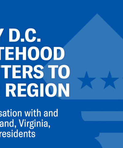 Why DC Statehood Matters to Our Region - RSVP today.