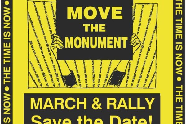 Event poster for the CommUnity for Justice Move the Monument march and rally on Juneteenth, July 19, 2021, in Easton, Maryland. The poster has a yellow background with black border that says, "The time is now." There are hands holding up a protest sign.