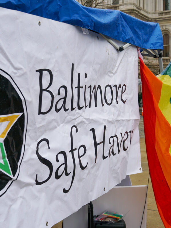 Baltimore Safe Haven and FreeState Justice banners