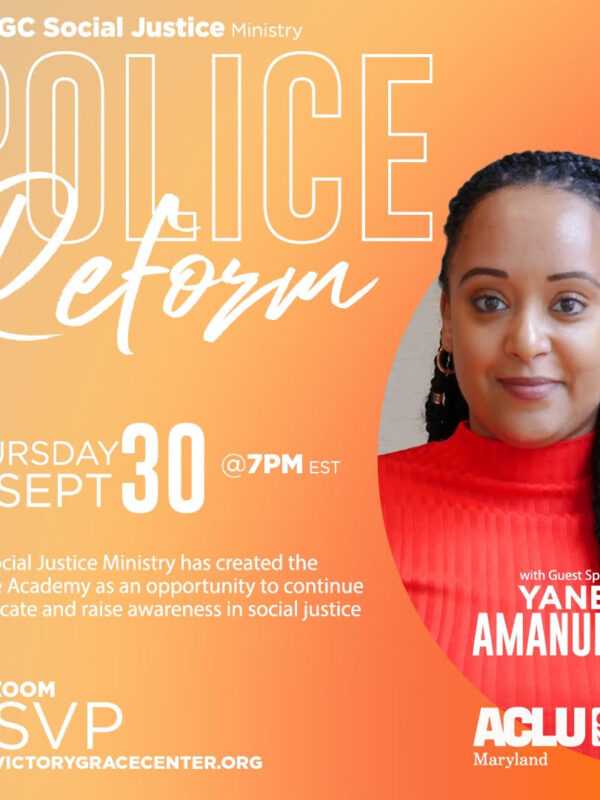 VGC Social Justice presents police reform forum with special guest Yanet Amanuel. Thursday, September 30, 2021, at 7 p.m. RSVP at VCG's website.