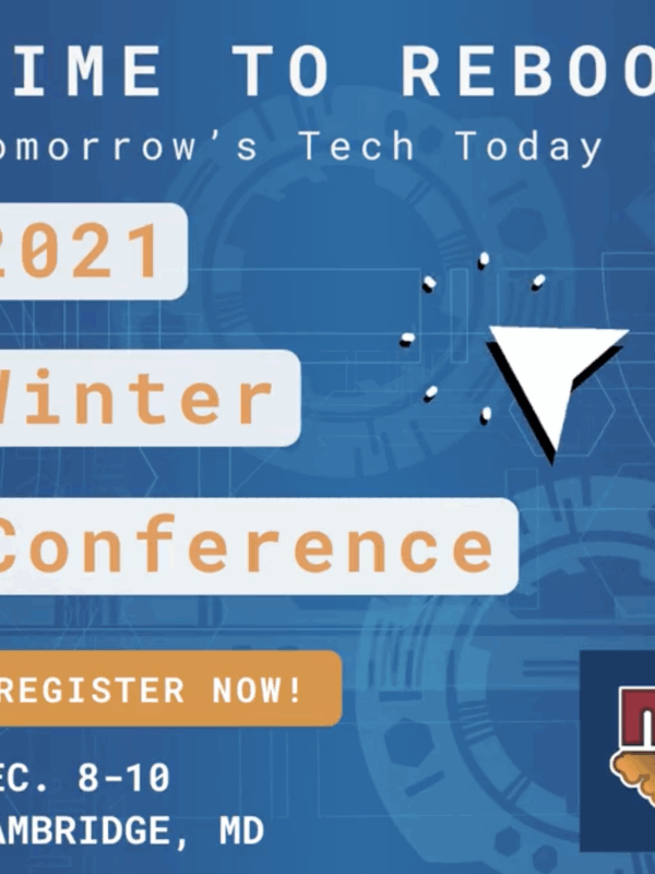Time to Reboot - Tomorrows Tech Today - MACo Winter Conference 2021. Register now. December 8-10, 2021 in Cambridge, MD.