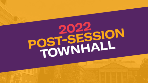 2022 Post Session Townhall