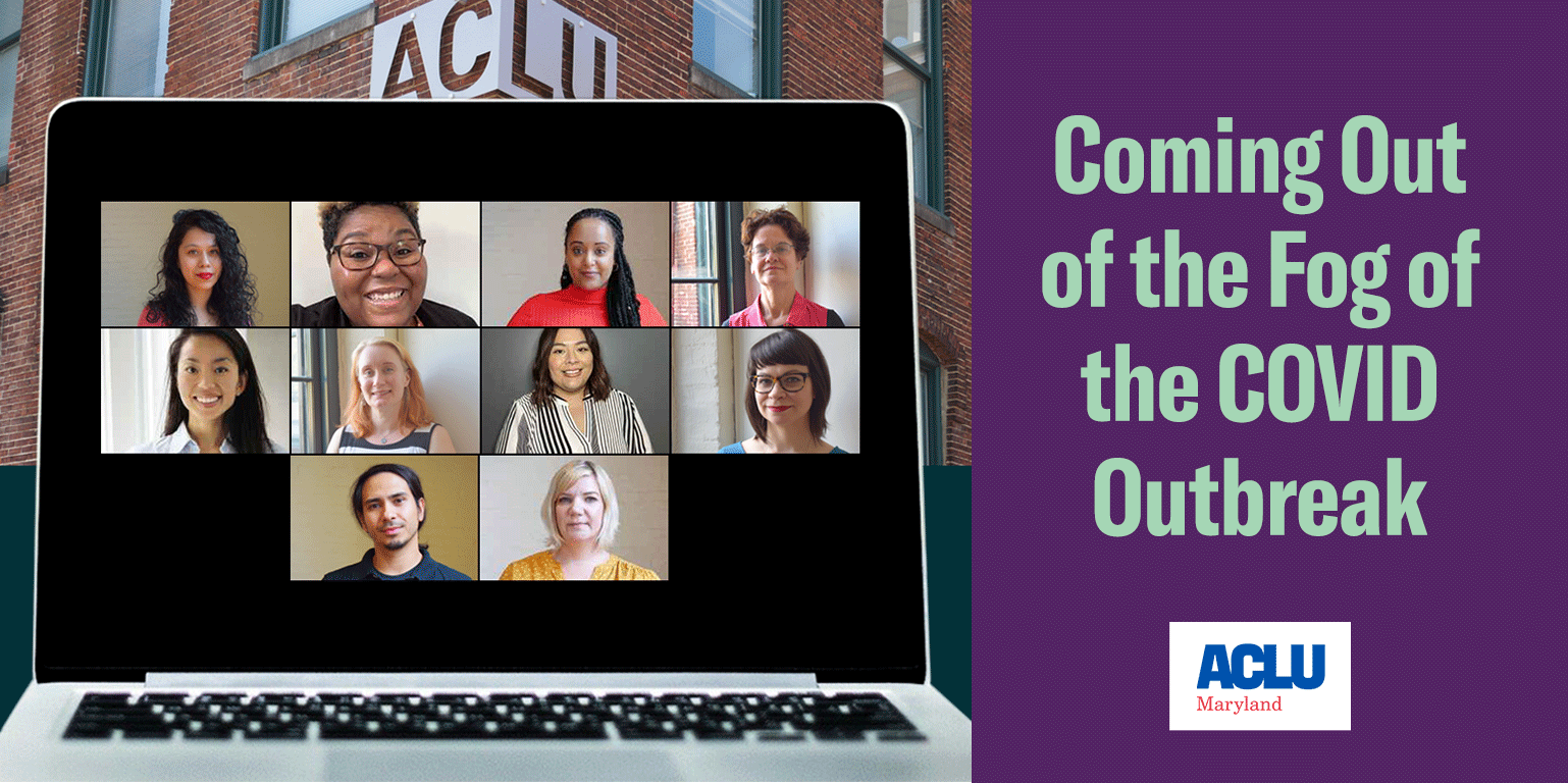 ACLU brick wall background with logo. Computer has a Zoom meeting with ACLU staff. Text says, "Coming Out of the Fog of the COVID Outbreak."