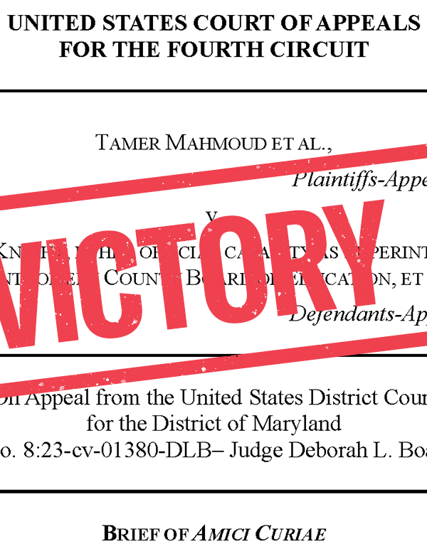 Victory stamp over first page of the filed amicus brief for the Mahmoud v. McKnight lawsuit.