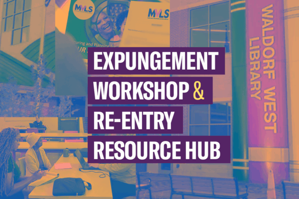 Expungement worksho and re-entry resource hub. The event is at Waldorf West Library.