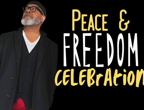 Jazz musician Keith Snipes is standing next to the words, "Peace and Freedom Celebration."