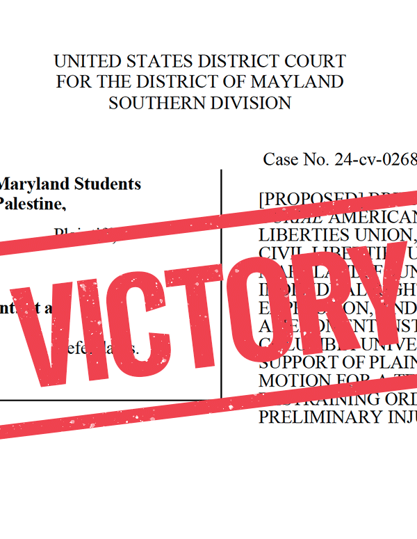 VICTORY stamp over an amicus brief filed supporting University of Maryland students' free speech rights supporting Palestine.