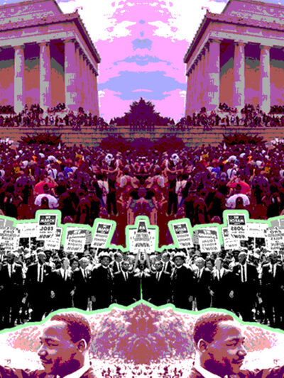 Collage of photos of the Lincoln Memorial and historic photos of the March on Washington and Dr. Martin Luther King, Jr.