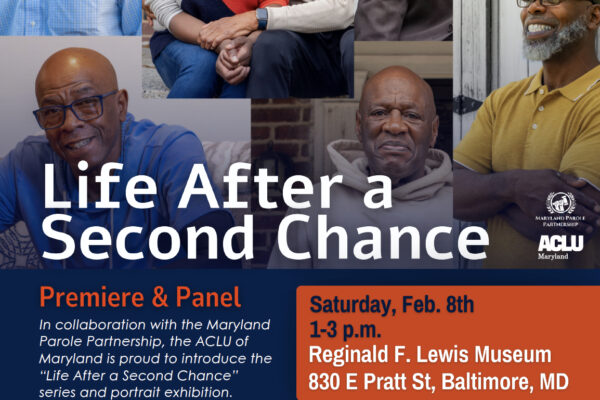ACLU of Maryland Life After A Second Chance Flyer
