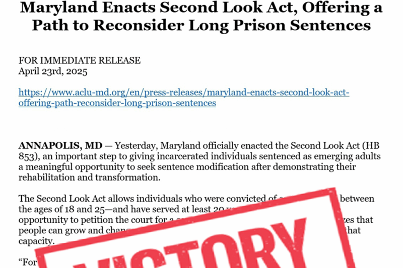 Maryland Enacts Second Look Act, Offering a Path to Reconsider Long ...