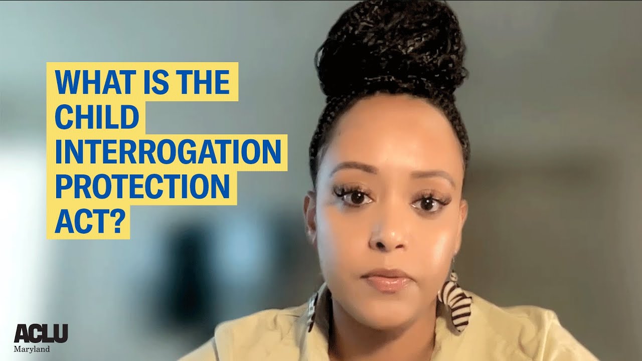 The More You Know: Child Interrogation Protection Act