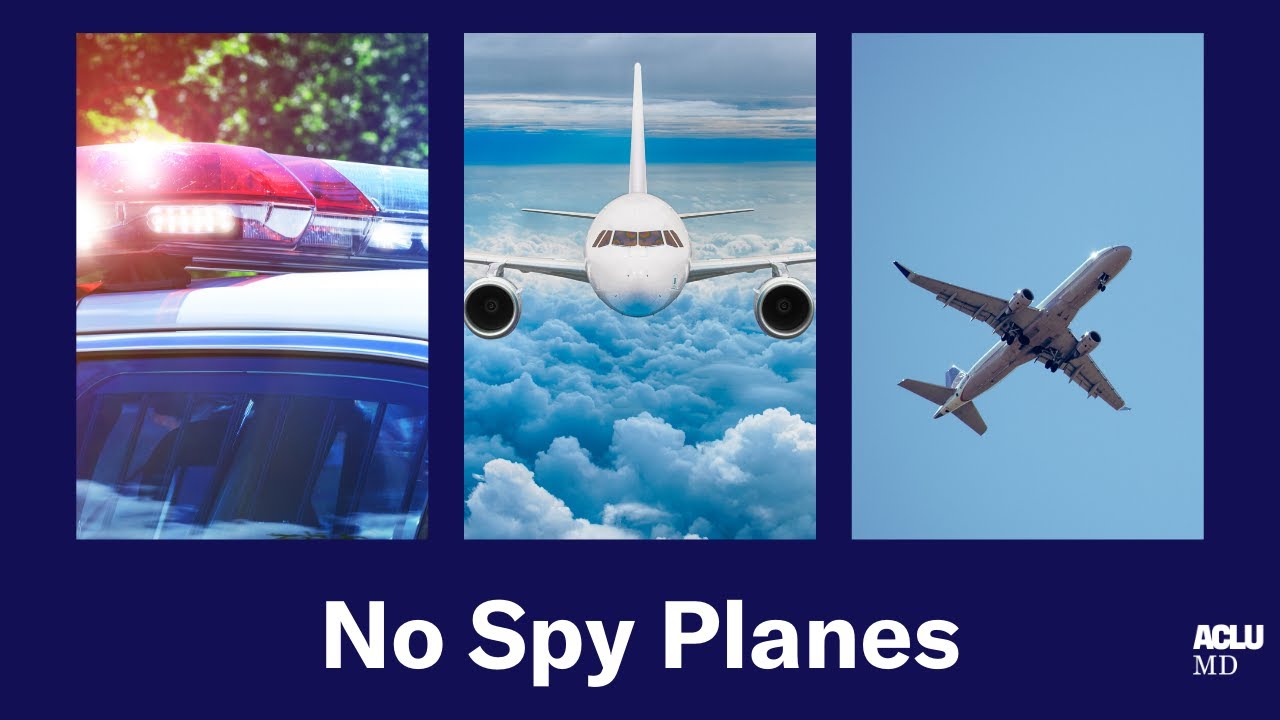 ACLU of Maryland Opposes Spy Planes in Baltimore