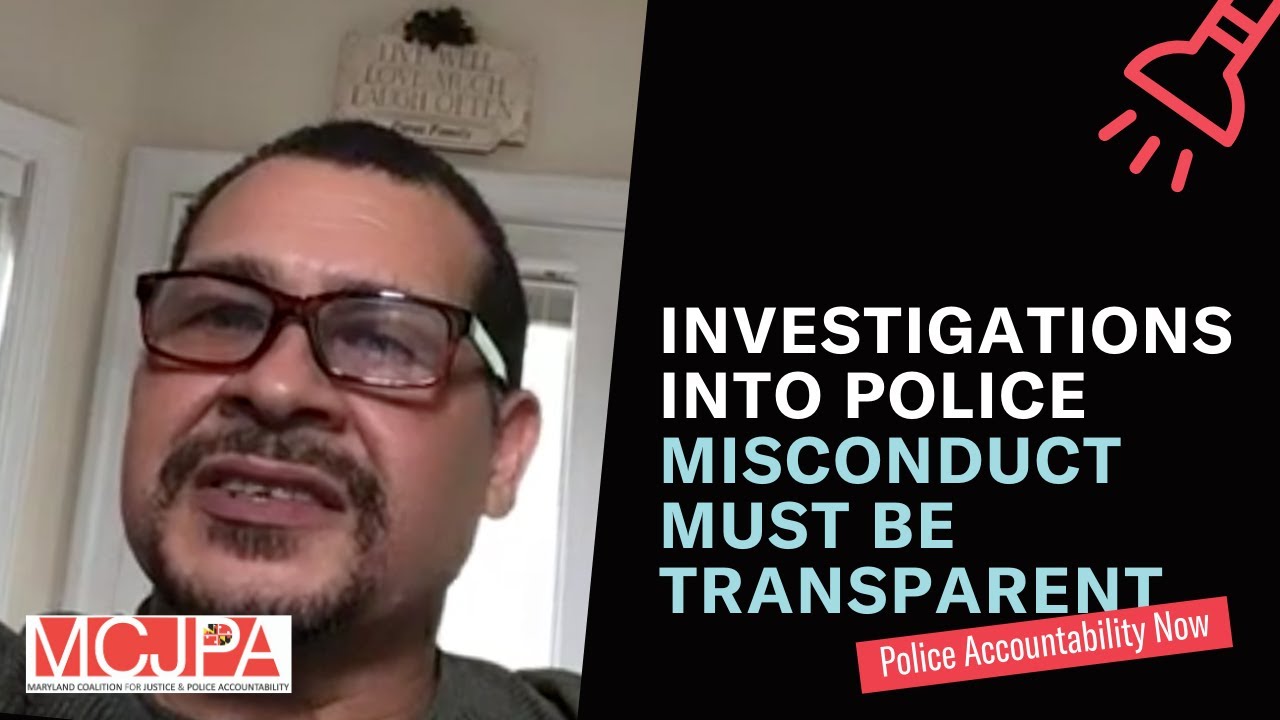 Investigations into police misconduct must be transparent