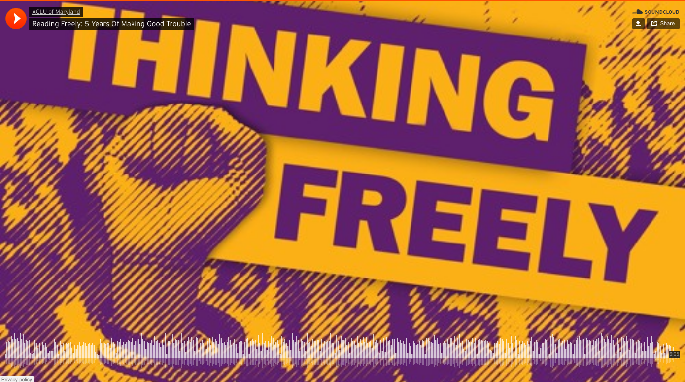 Thinking Freely banner logo in dark yellow and purple. There is a fist raised of a protester and the background shows a crowd of protesters. There is a filter treatment over the image to make it look distorted. The is a SoundCloud waveform on the bottom.