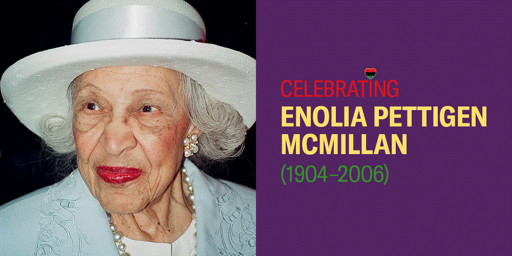 Celebrating Enolia McMillan for Black History Month