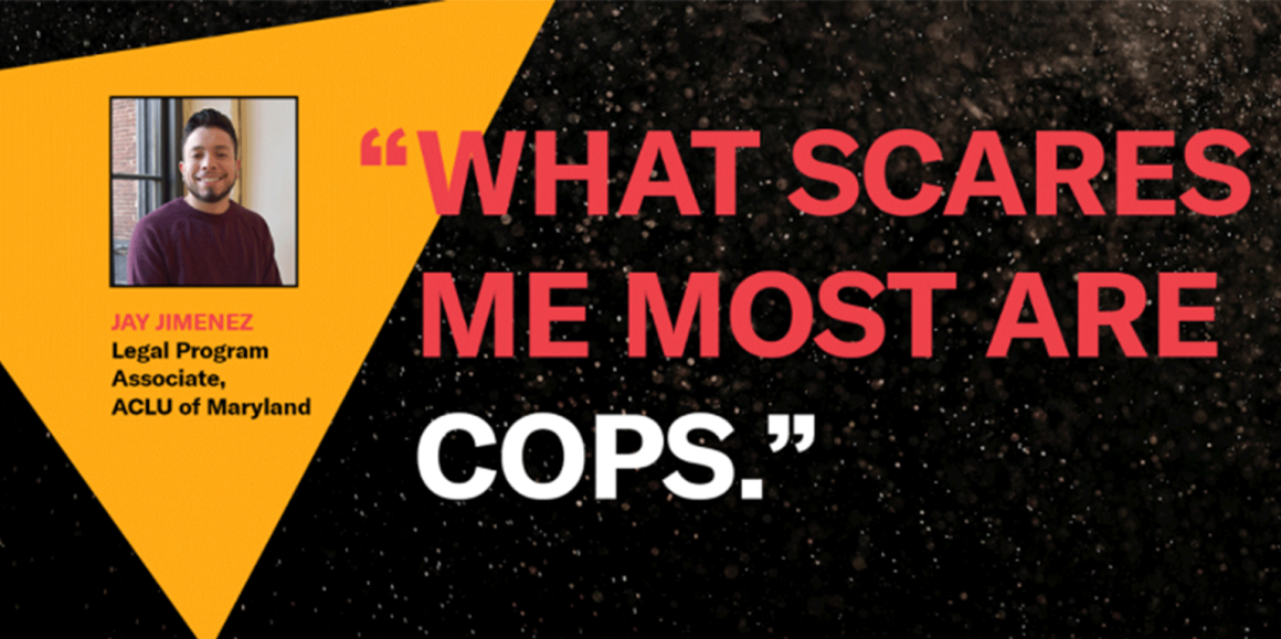 Spooky blog image of Jay Jimenez and his quote, "What scares me most are cops."