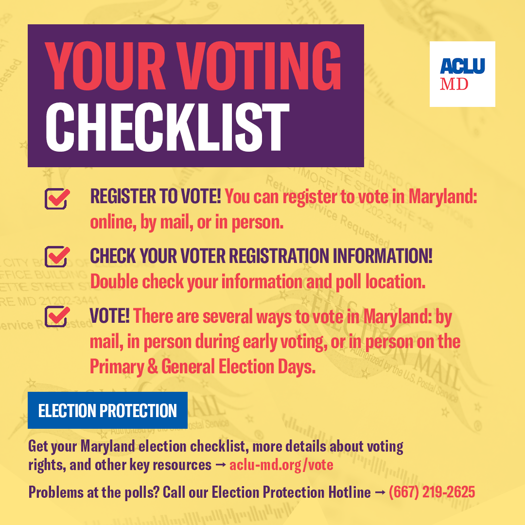 Your voting checklist. Register to vote. Check your voter registration information. Vote!