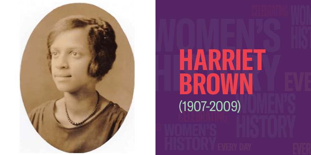 Harriet Brown (1907-2009)