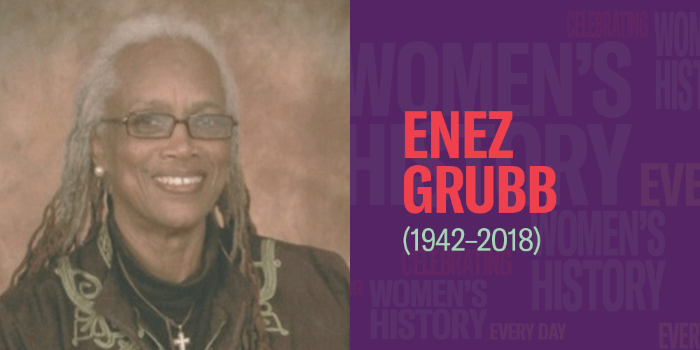 Enez Grubb (1942-2018)