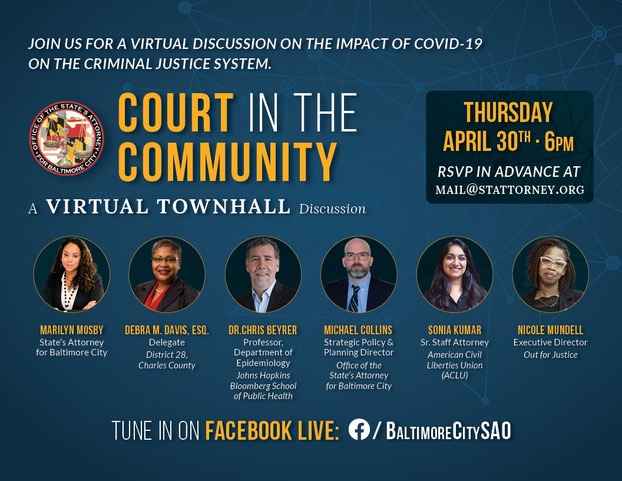 Court in the Community - A Virtual Town Hall Discussion hosted by State's Attorney for Baltimore City, Marilyn Mosby