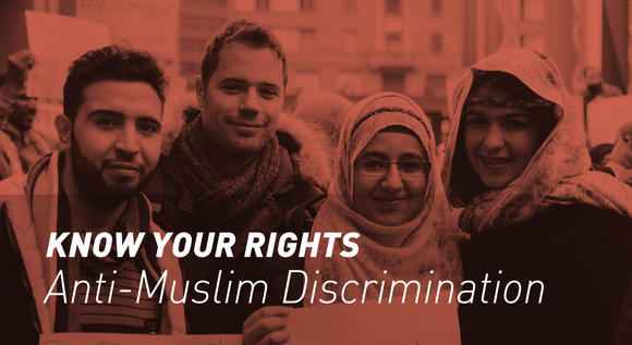 Know Your Rights anti-Muslim discrimination