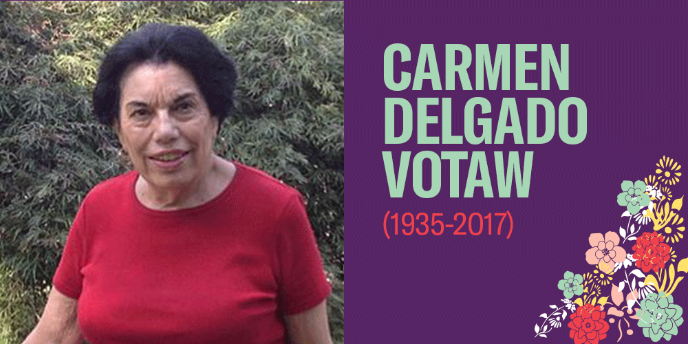 Carmen Delgado Votaw lived from 1935-2017. She is pictured wearing a red top and has dark short hair. She has an olive skin tone. There are bright colorful flowers on the bottom right corner.