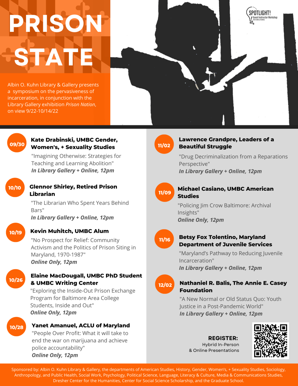 Spotlight! Symposium: Prison State event flyer. The flyer has two columns with information about 9 events.