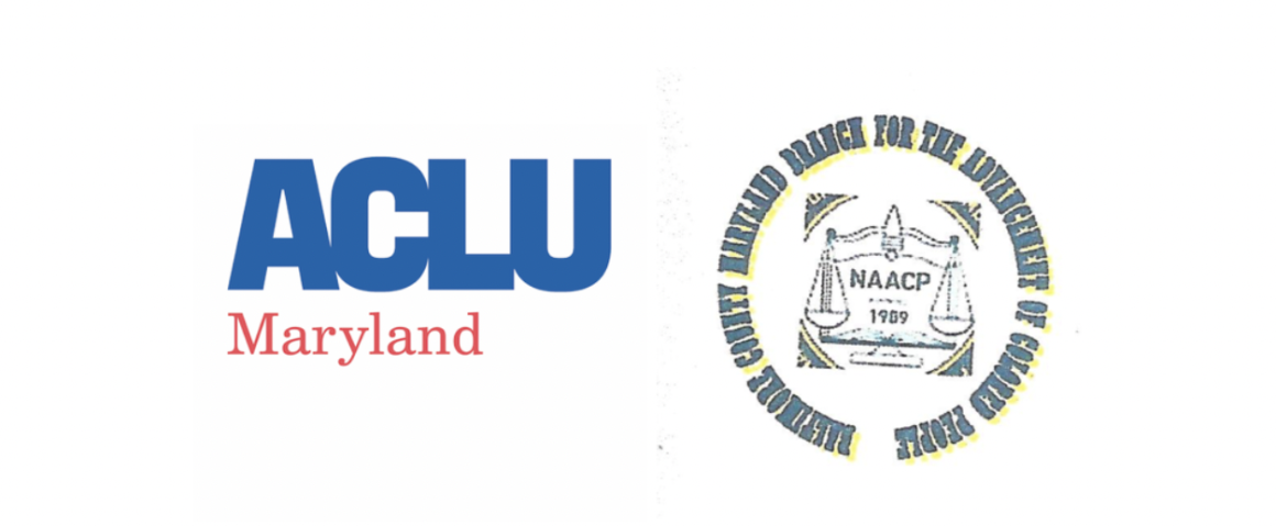 ACLU of Maryland's logo is on the left and Baltimore County Branch of the NAACP's logo is on the right.