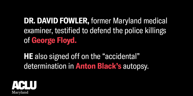 Dr. David Fowler, former Maryland medical examiner, testified to defend the police killing of George Floyd. He also signed off on the "accidental" determination in Anton Black's autopsy.
