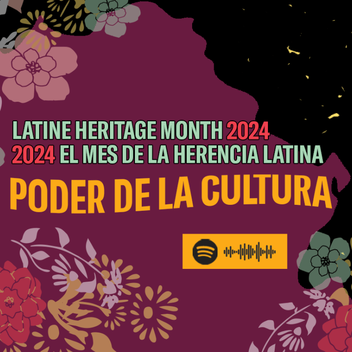 Latine Heritage Month 2024 Poder de la Cultura Spotify playlist. The Maryland silhouette is surrounded by colorful flowers.