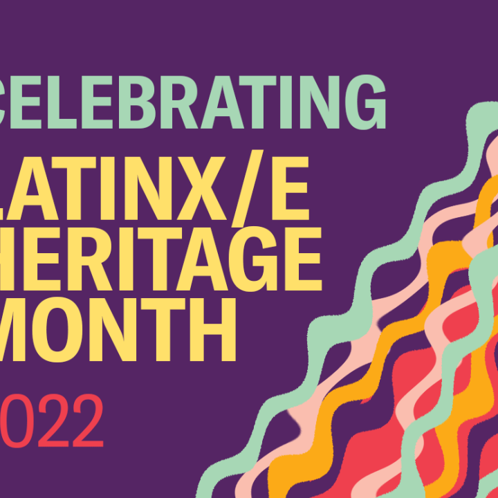 Celebrating Latinx Heritage Month 2022.