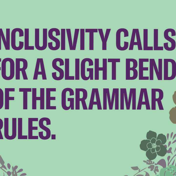 Inclusivity calls for a slight bend of the rules in Spanish.